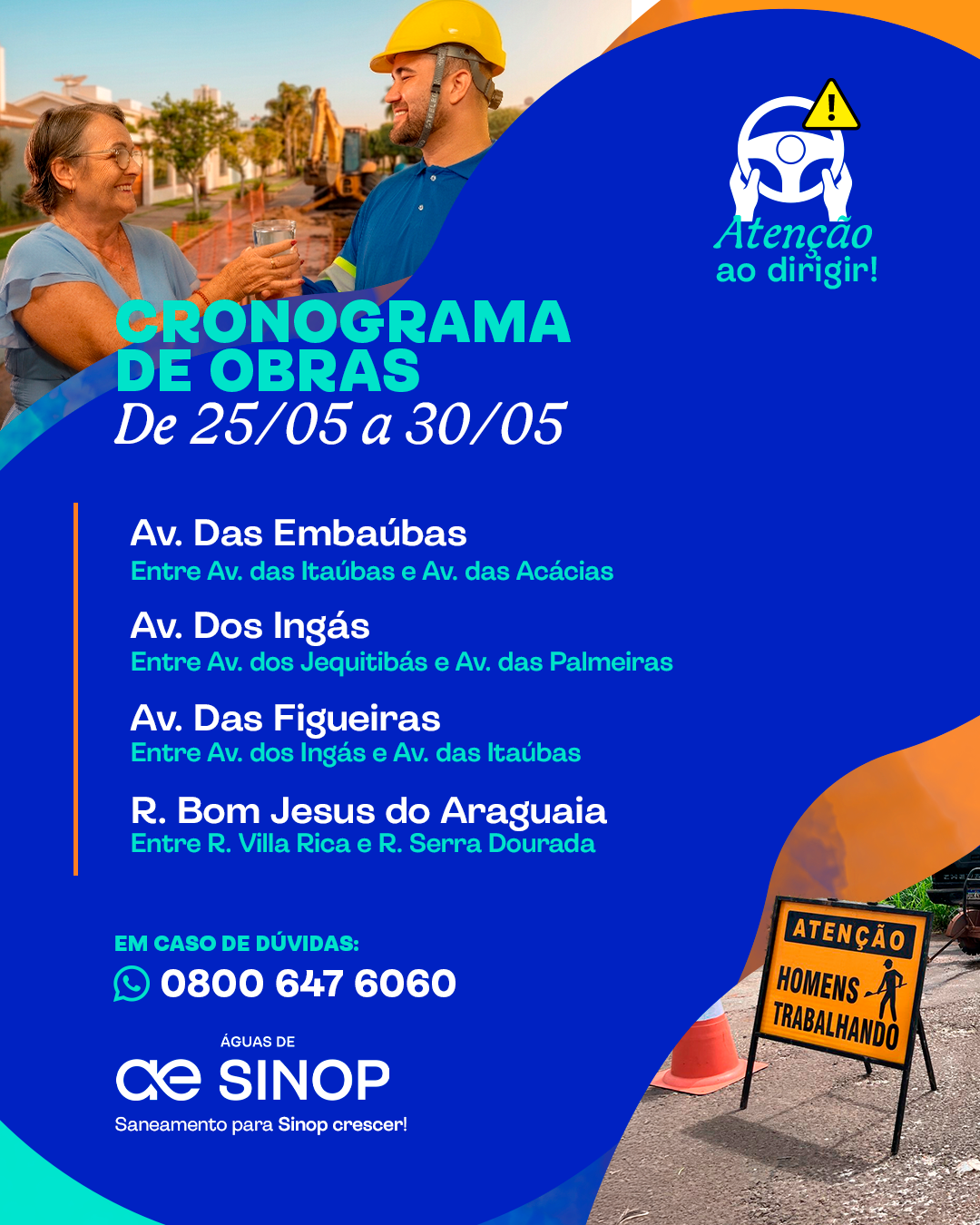 Cronograma de obras em Sinop – semana 25 a 30/05
