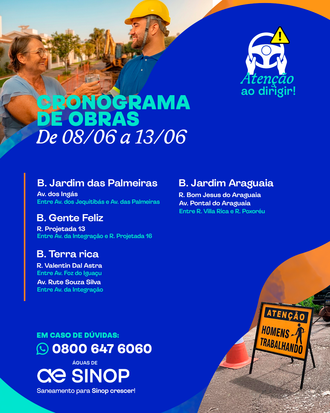 Cronograma de obras em Sinop – 08/06 a 13/06