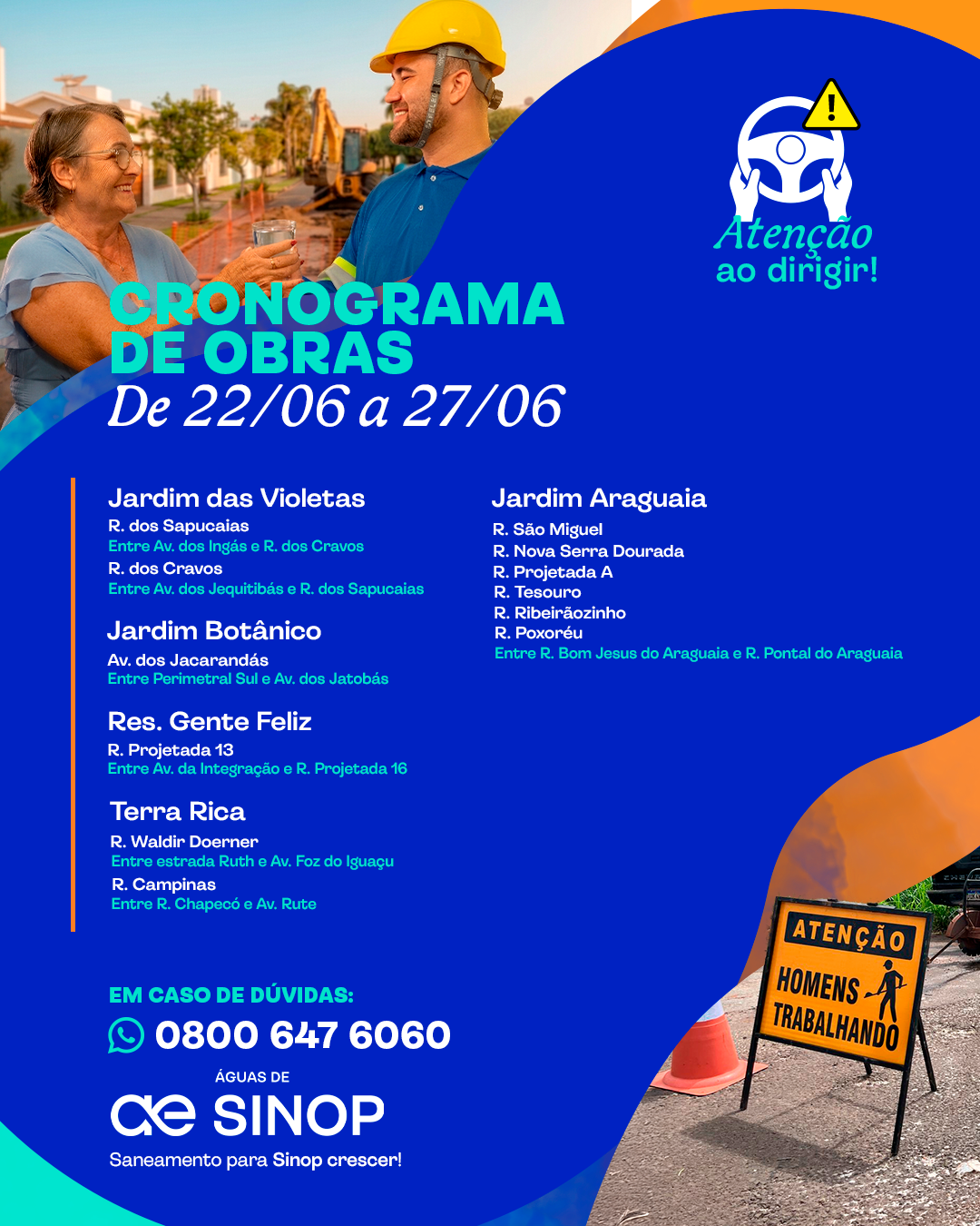 Cronograma de obras em Sinop – 22/06 a 27/06