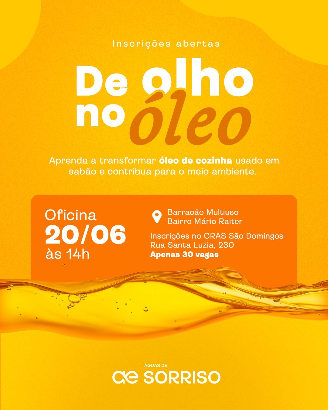 Águas de Sorriso realiza oficina do projeto “De Olho no Óleo” em parceria com as Secretarias de Assistência Social e Cultura