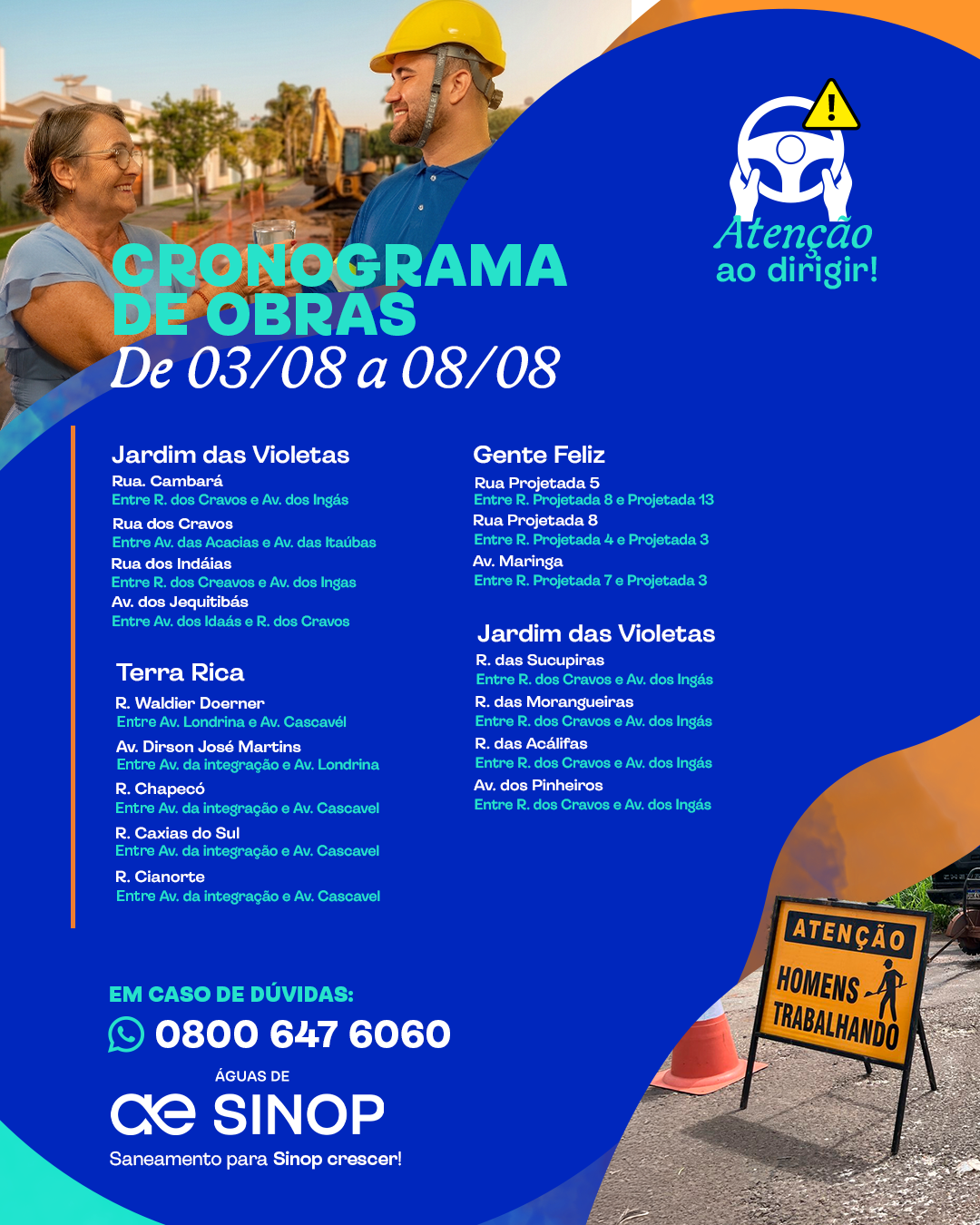 🚧 CRONOGRAMA DE OBRAS DA REDE DE ESGOTO | Águas de Sinop – Entre o dia 03/08 e 08/08