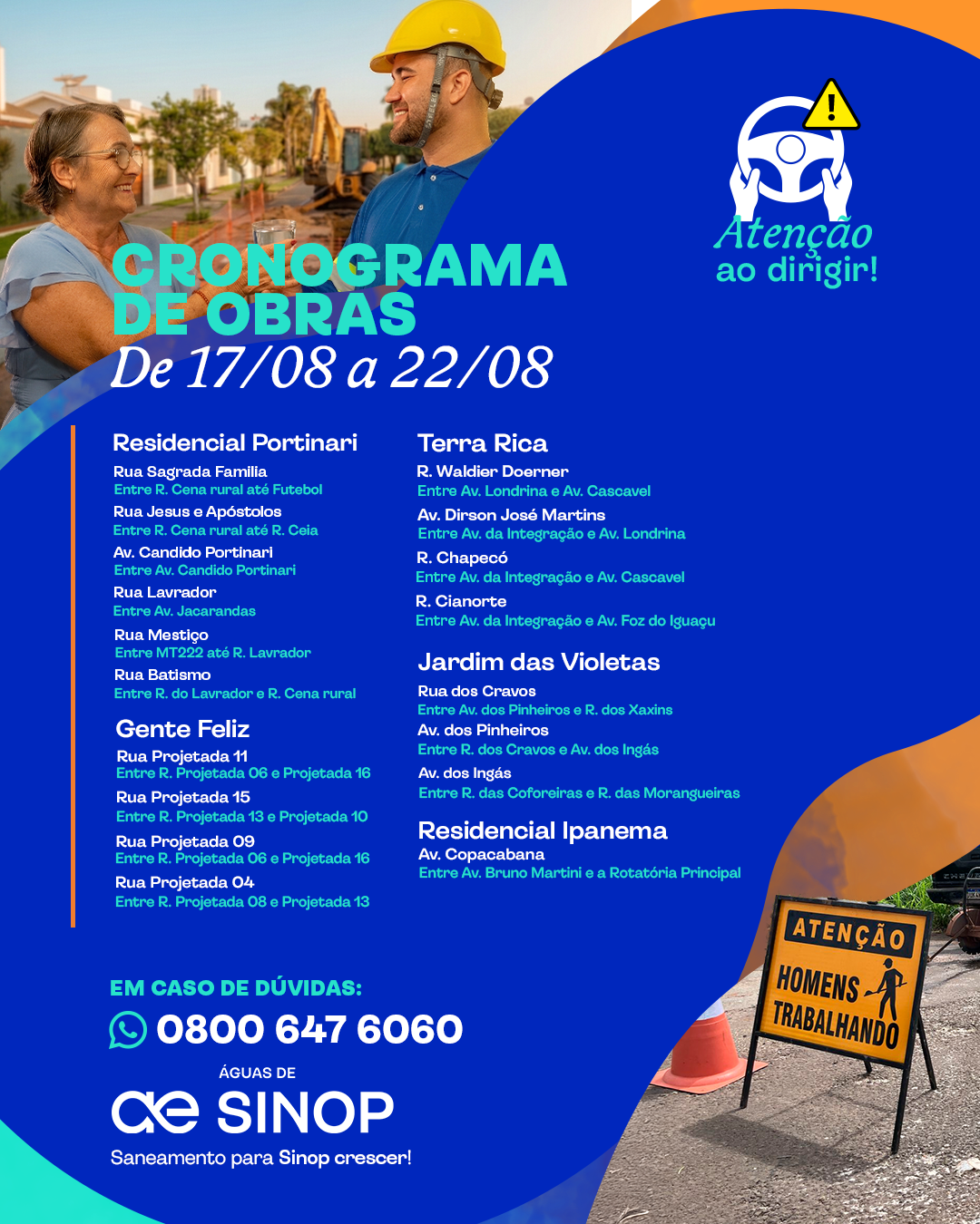 Cronograma de obras da semana 17 a 22/08 – Águas de Sinop