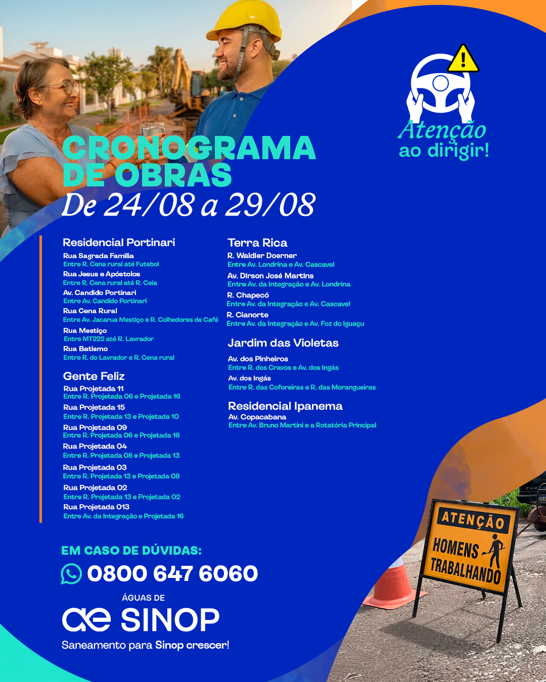 Cronograma de obras da semana 24 a 29/08 – Águas de Sinop